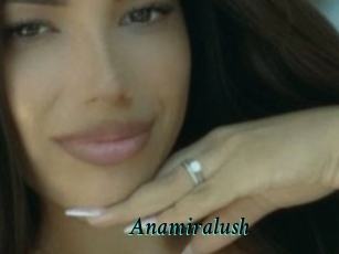 Anamiralush