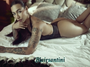 Blairsantini