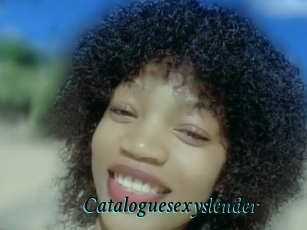 Cataloguesexyslender