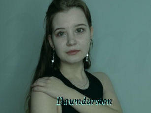 Dawndurston
