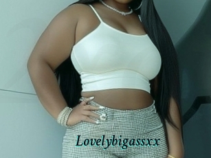 Lovelybigassxx