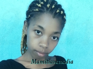 Mamitiananadia