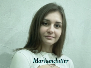 Mariamclutter
