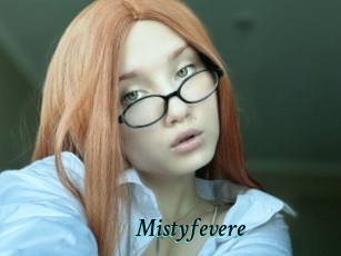 Mistyfevere