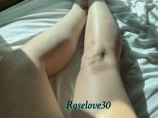 Roselove30