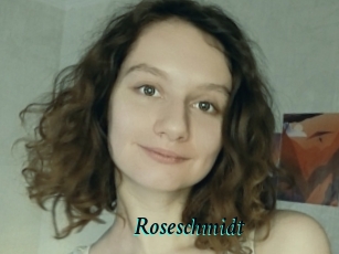 Roseschmidt