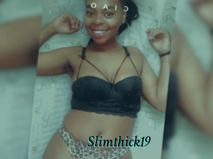 Slimthick19