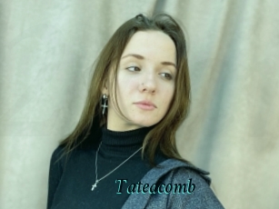 Tateacomb