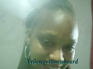 Yellowpetitnessheard