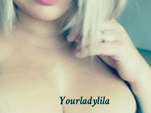 Yourladylila